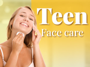 Teen Face care